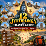12 Jyotirlinga Travel Guide: Best Route, Darshan Tips, Budget, and How Many Days You Need
